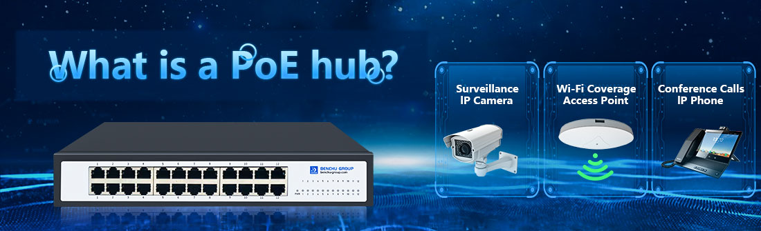 What is a PoE hub?