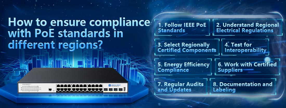 How to ensure compliance with PoE standards in different regions?