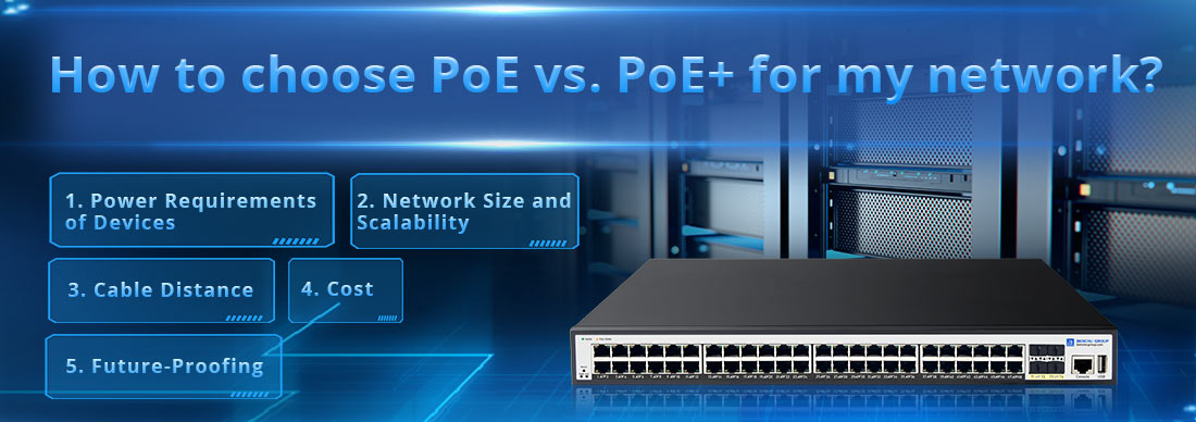 How to choose PoE vs. PoE+ for my network?