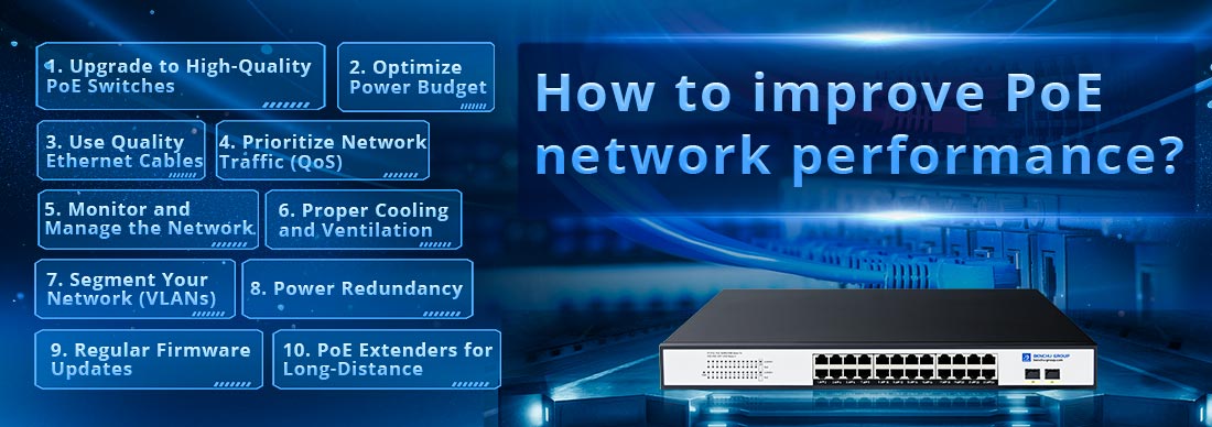 How to improve PoE network performance?