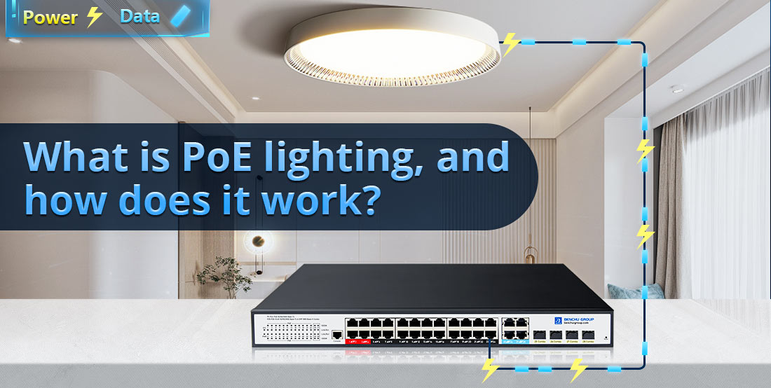 What is PoE lighting, and how does it work?