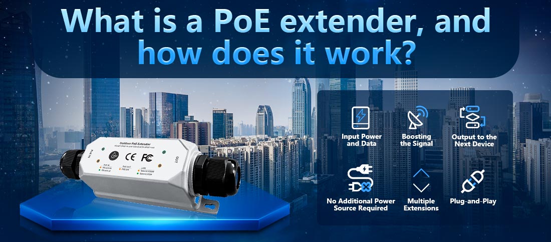 What is a PoE extender, and how does it work?