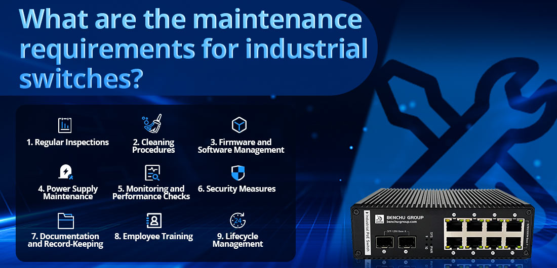 What are the maintenance requirements for industrial switches?