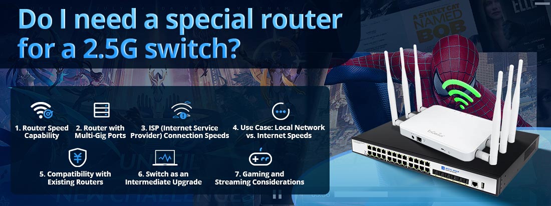 Do I need a special router for a 2.5G switch?