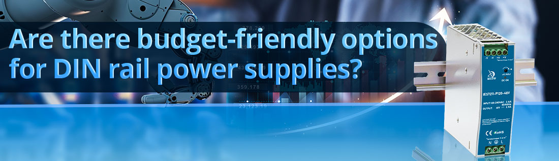 Are there budget-friendly options for DIN rail power supplies?