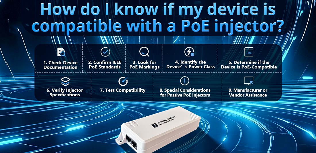 How do I know if my device is compatible with a PoE injector?