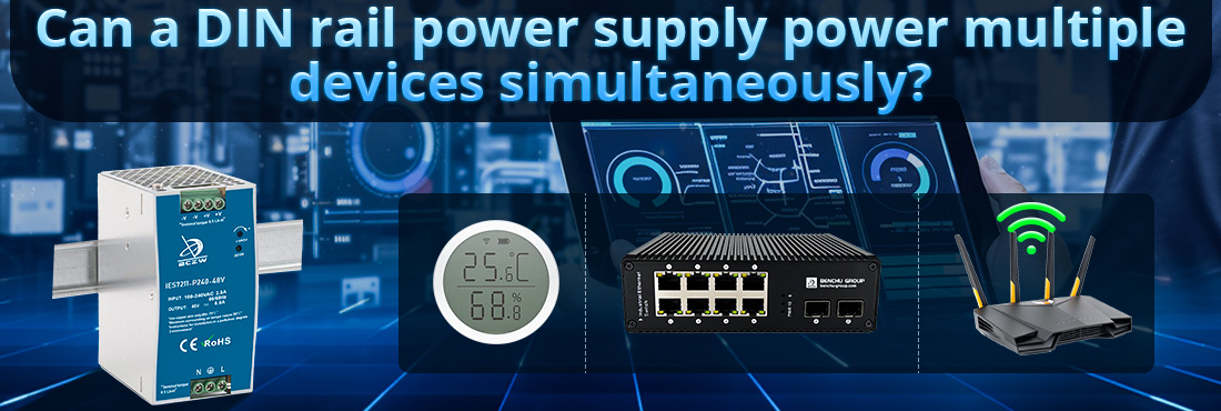 Can a DIN rail power supply power multiple devices simultaneously Can a DIN rail power supply power multiple devices simultaneously